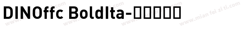 DINOffc BoldIta字体转换